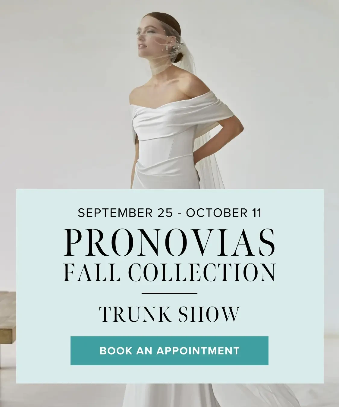 Model wearing Pronovias dress, trunk show mobile banner