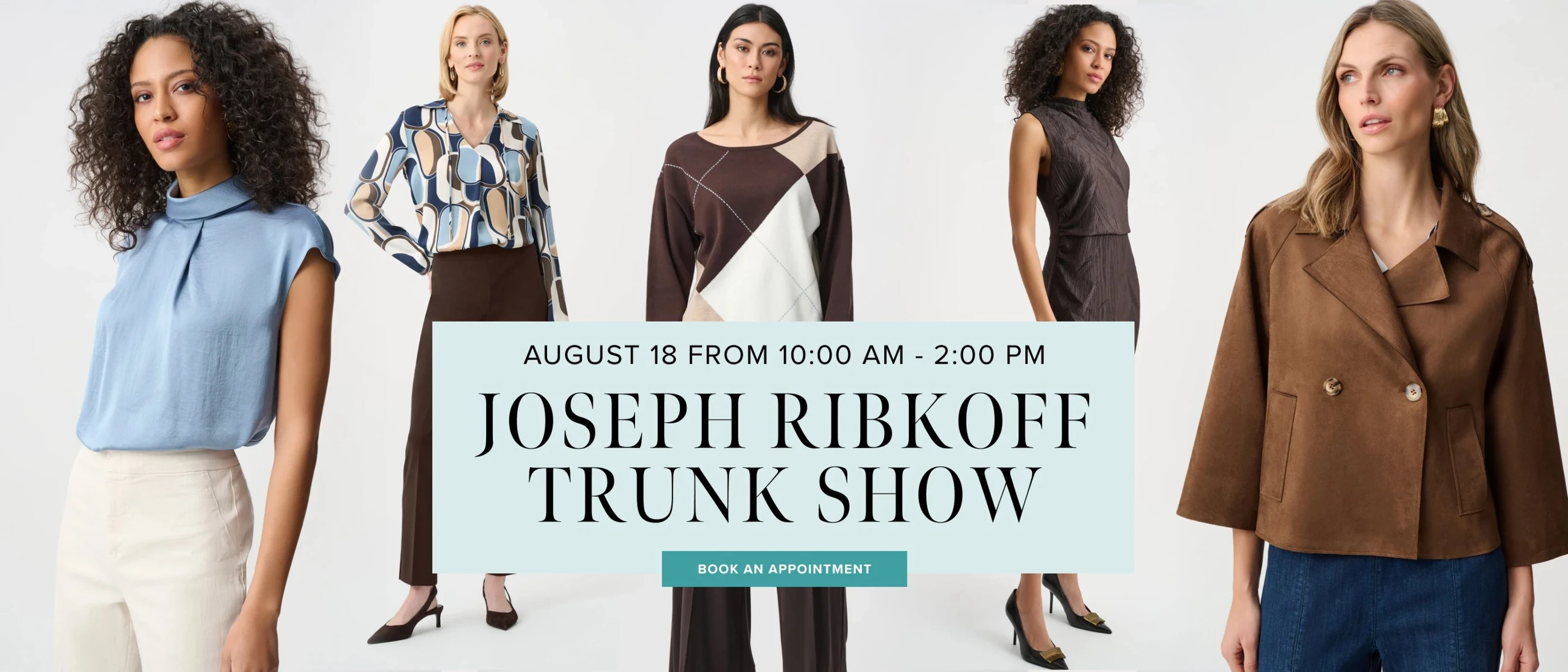 Models wearing Joseph Ribkoff dresses, Trunk Show desktop banner