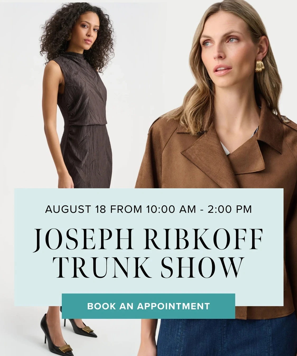 Models wearing Joseph Ribkoff dresses, Trunk Show mobile banner