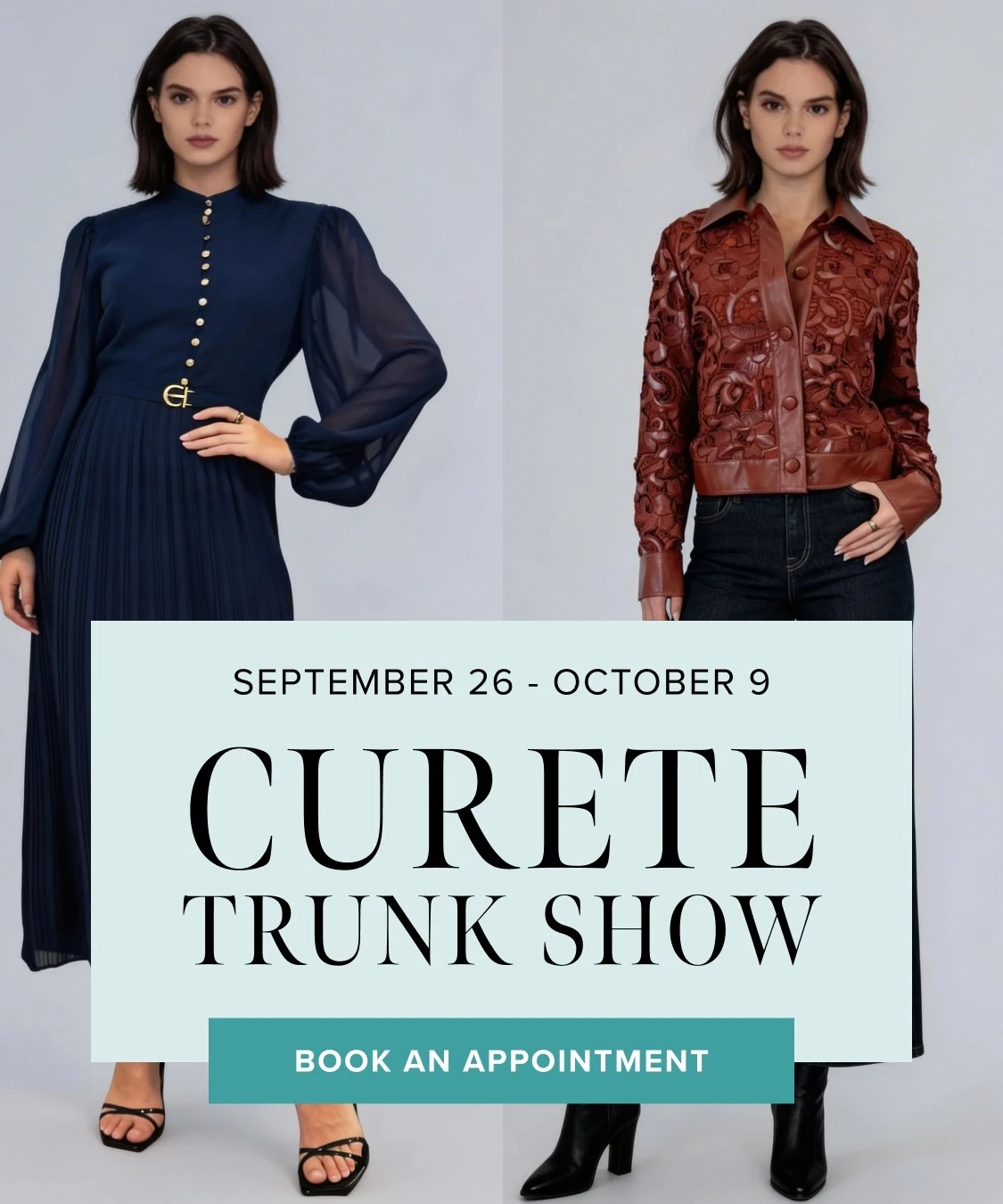 Models wearing Curete daywear clothes, Curete Trunk Show mobilebanner