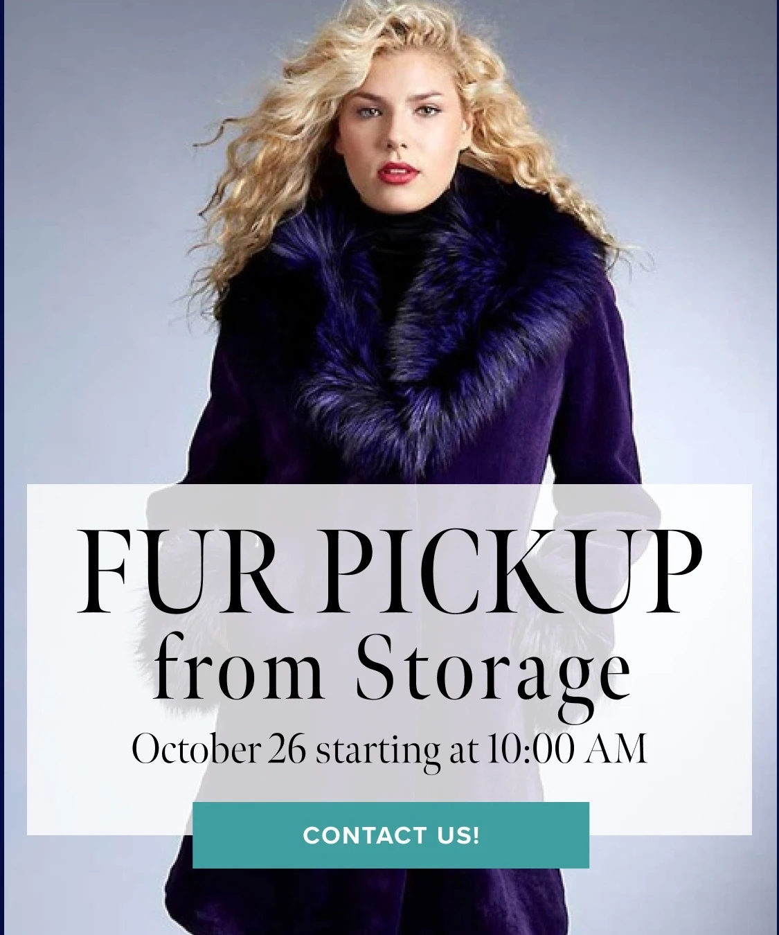 Model wearing Carl Herrmann Fur, Fur Pick up from storage mobile banner